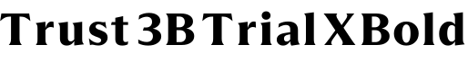 Trust 3B Trial XBold预览字体图片