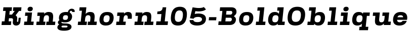 Kinghorn105-BoldOblique预览字体图片