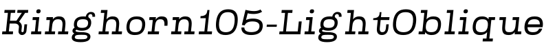 Kinghorn105-LightOblique预览字体图片