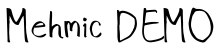 Mehmic DEMO预览图片