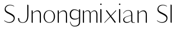SJnongmixian S1预览图片