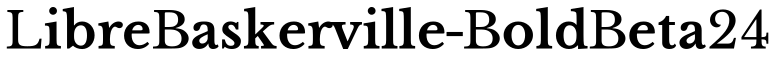 LibreBaskerville-BoldBeta24预览图片