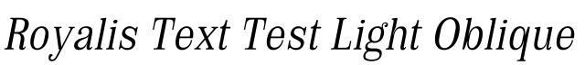 Royalis Text Test Light Oblique预览图片