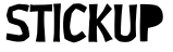 STICKUP预览字体图片