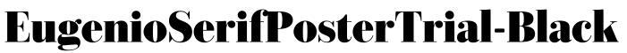 EugenioSerifPosterTrial-Black预览图片